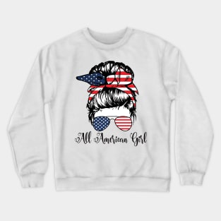 All American Girl 4th Of July Women Messy Bun USA Flag Crewneck Sweatshirt